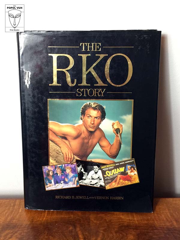 Richard B. Jewell and Vernon Harbin - The RKO Story